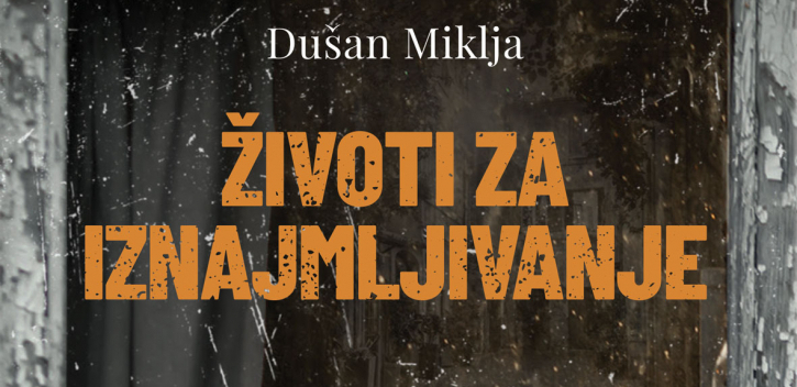 Novi roman Dušana Miklje „Životi za iznajmljivanje“ uskoro u prodaji