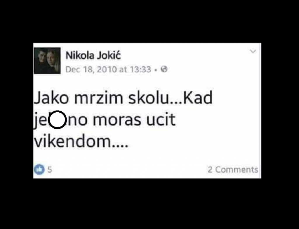 Nikola Jokić mrzi školu