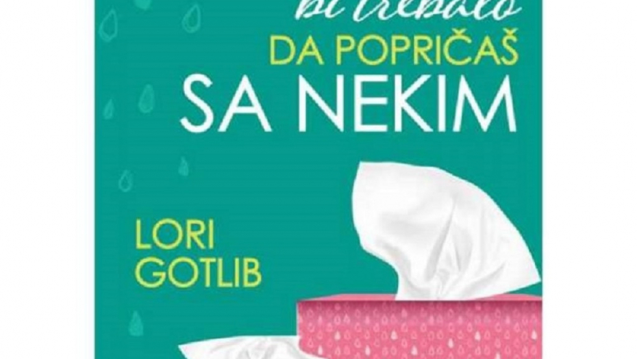 "Možda bi trebalo da popričaš sa nekim"