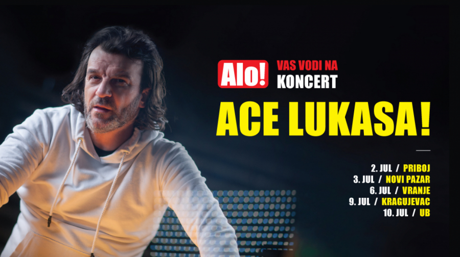 LUKAS VEČERAS U NOVOM PAZARU PRAVI NAJVEĆU ŽURKU NA BALKANU! Alo vas vodi na Acine koncerte, čitaocima poklanjamo 10.000 ulaznica!
