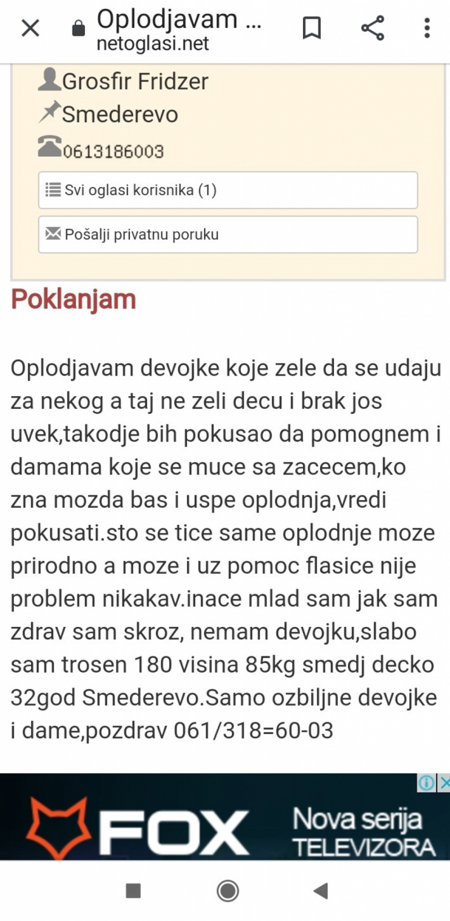 HIT OGLAS U SRBIJI Smederevac nudi oplodnju devojkama koje žele da se udaju, ima i jedan uslov