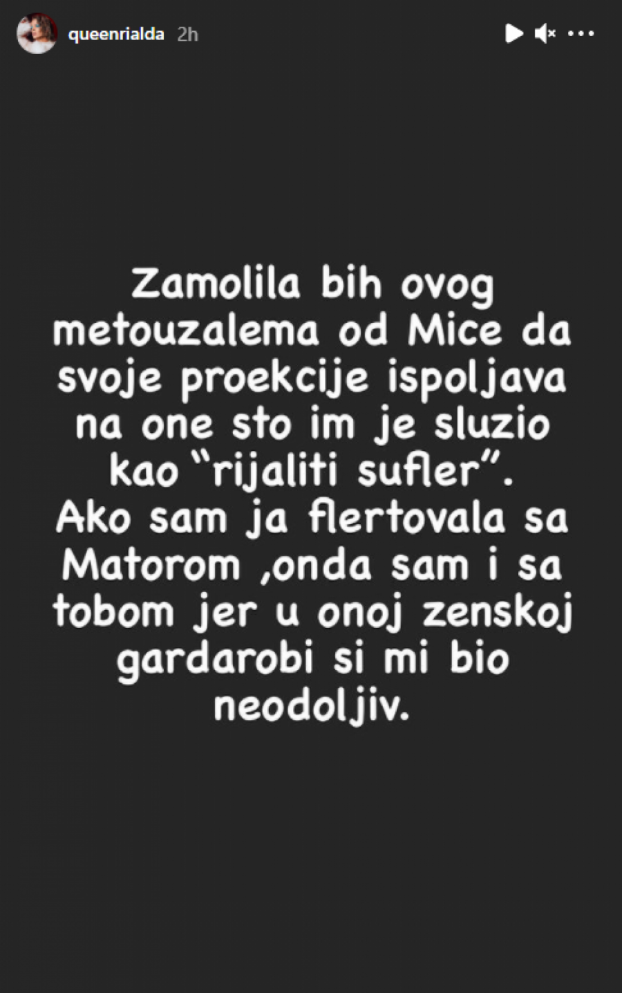 METUZALEMU, U ONOJ ŽENSKOJ GARDEROBI SI MI BIO NEODOLJIV! Rialda brutalno odgovorila na Mićine optužbe!