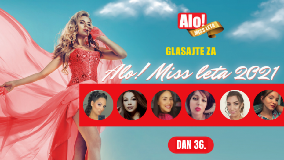 ALO! MISS LETA 2021! Kojoj lepotici dajete svoj glas?
