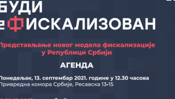 BUDI FISKALIZOVAN Predstavljanje novog modela fiskalizacije!