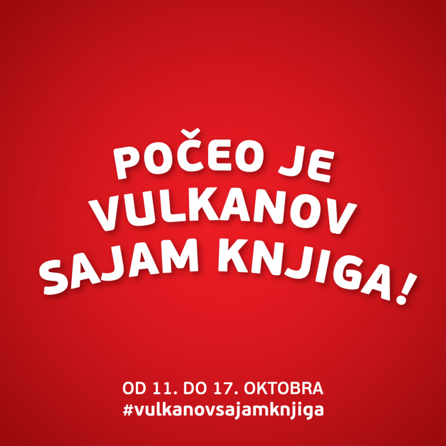 POČEO VULKANOV SAJAM KNJIGA Od 11. do 17. oktobra na 32 lokacije!