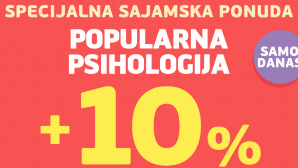 NE PROPUSTITE Popularna psihologija na specijalnoj sajamskoj akciji!