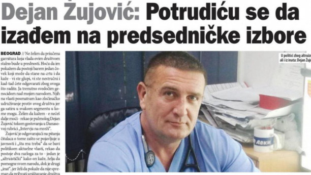 Doktor Dejan Žujović izlazi na predsedničke izbore: Hoću ljudima da ponudim nešto normalno, da nemaju više alibi da kažu "nismo imali za koga da glasamo"!