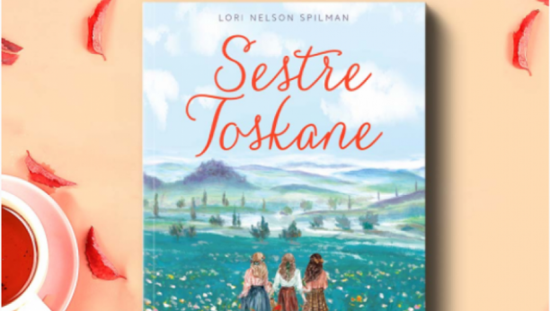 "SESTRE TOSKANE" U PRODAJI Roman bestseler spisateljice Njujork tajmsa u knjižarama "Vulkan"