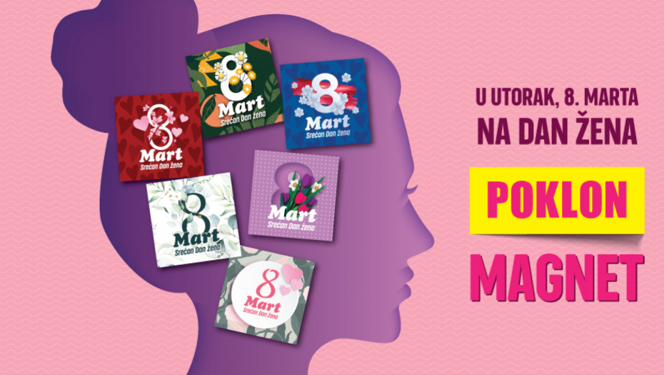 POKLON Alo! vam daruje osmomartovski magnet