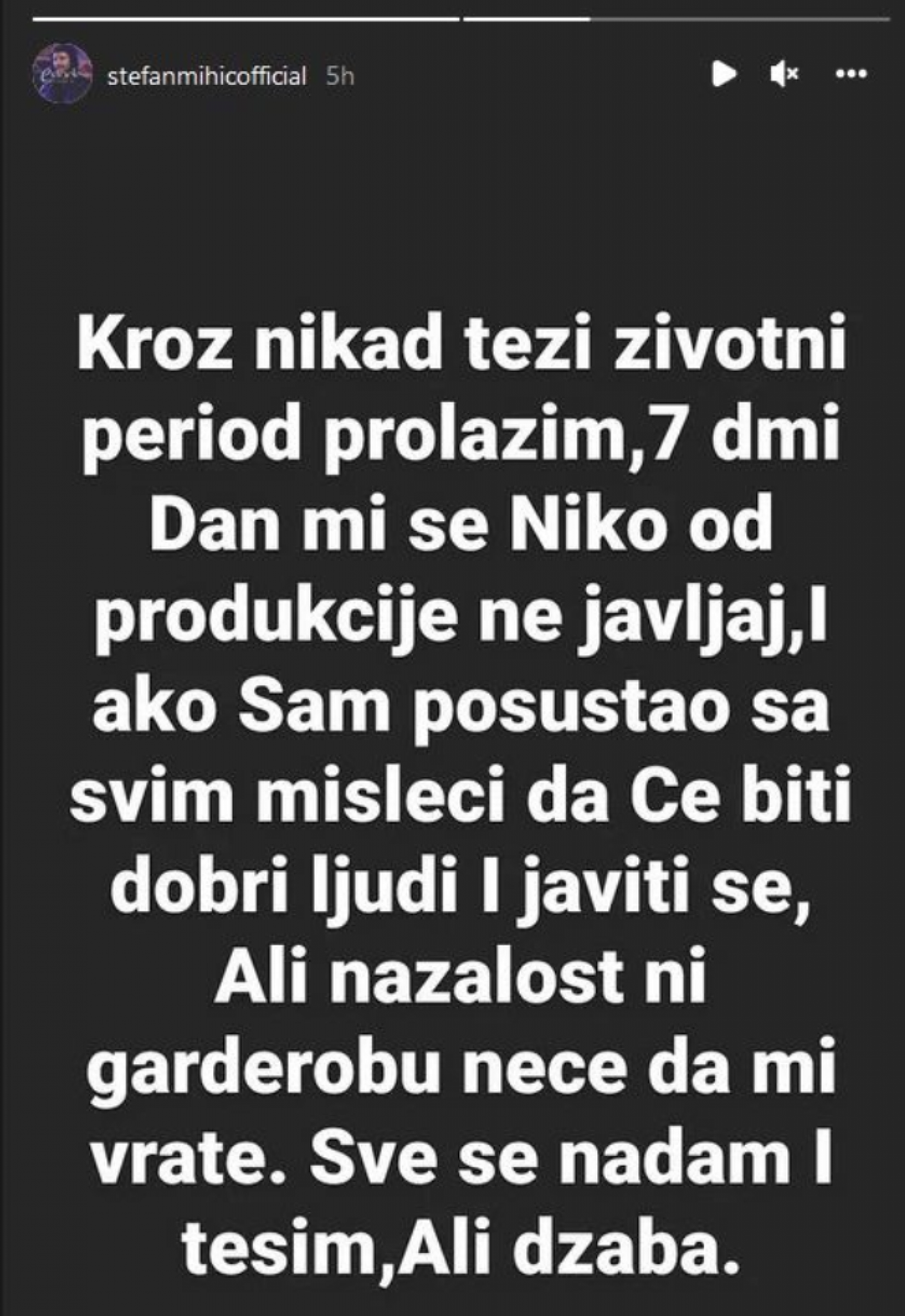 PROLAZI KROZ NIKAD GORI PERIOD ŽIVOTA Stefan Mihić ostao bez svega, produkcija ga blokirala