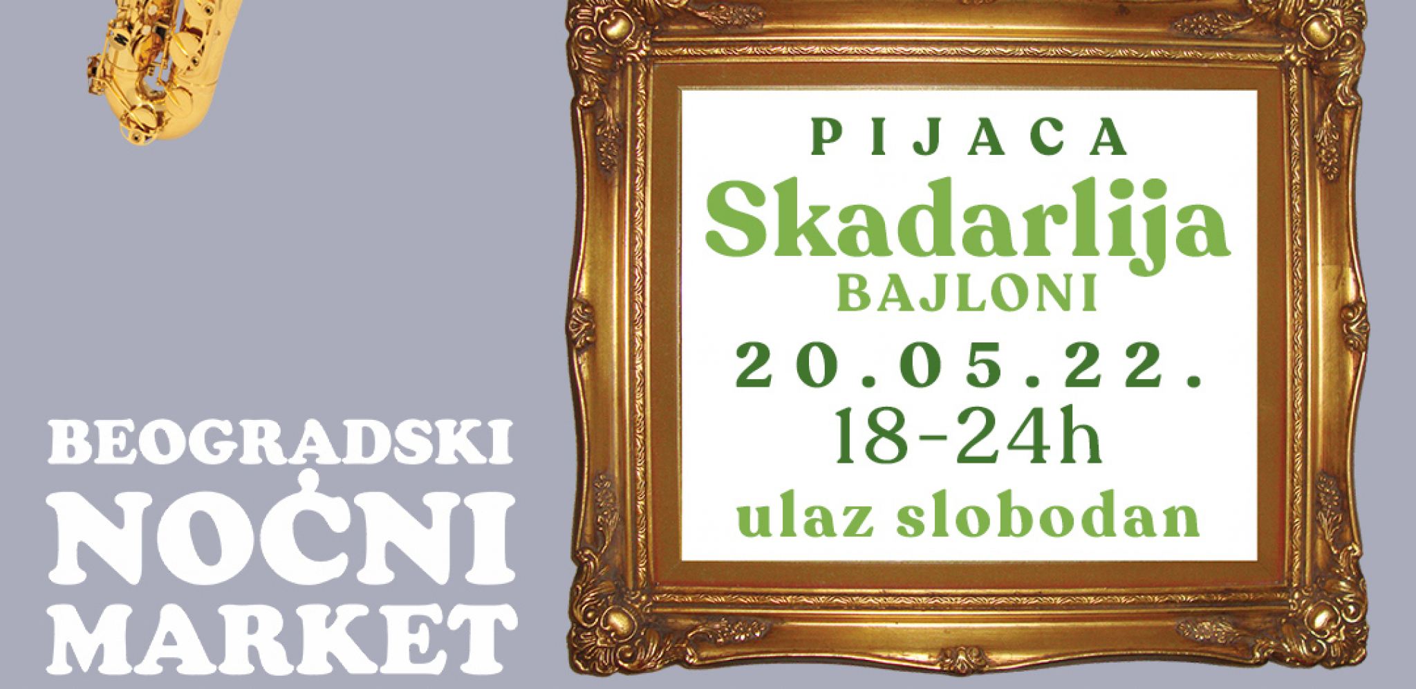 „BEOGRADSKI NOĆNI MARKET“  Ponovo sa vama na pijaci „Skadarlija“