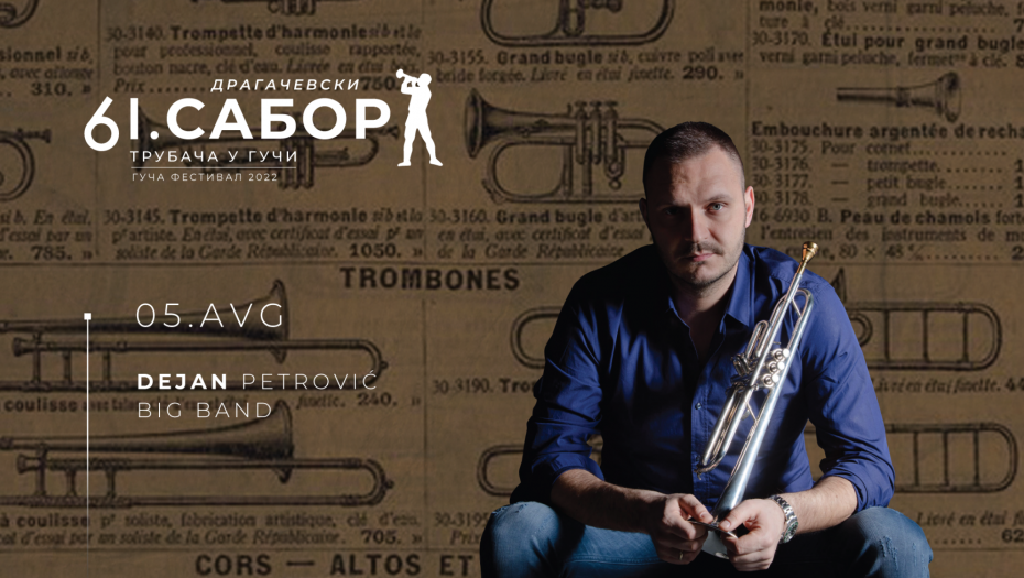 La Big Band Dejan Petrovi suonerà il primo giorno del Festival della Tromba a Guča