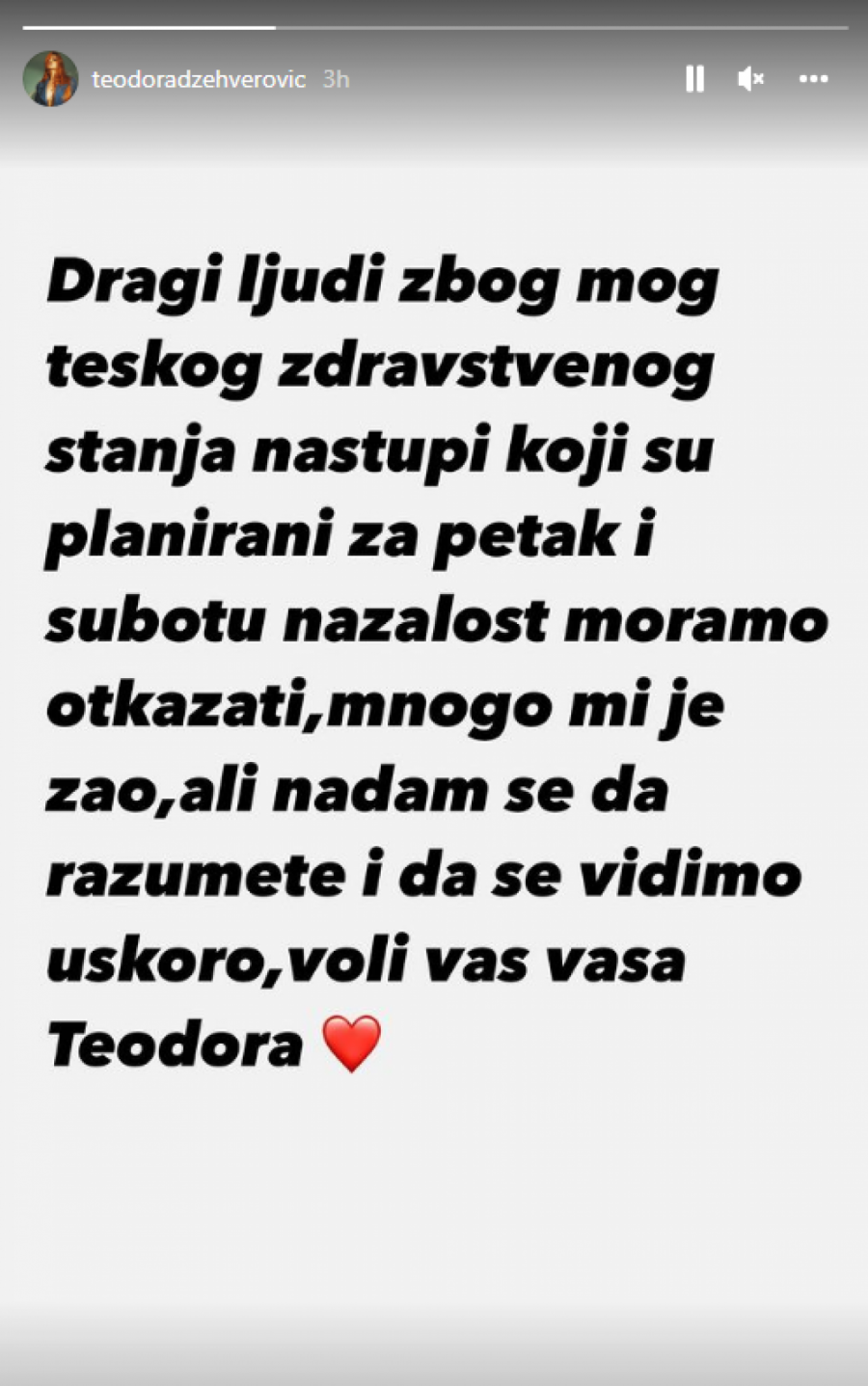 TEODORA DŽEHVEROVIĆ OTKAZALA NASTUPE Pevačica u teškom stanju, zabrinula sve pratioce ovom objavom