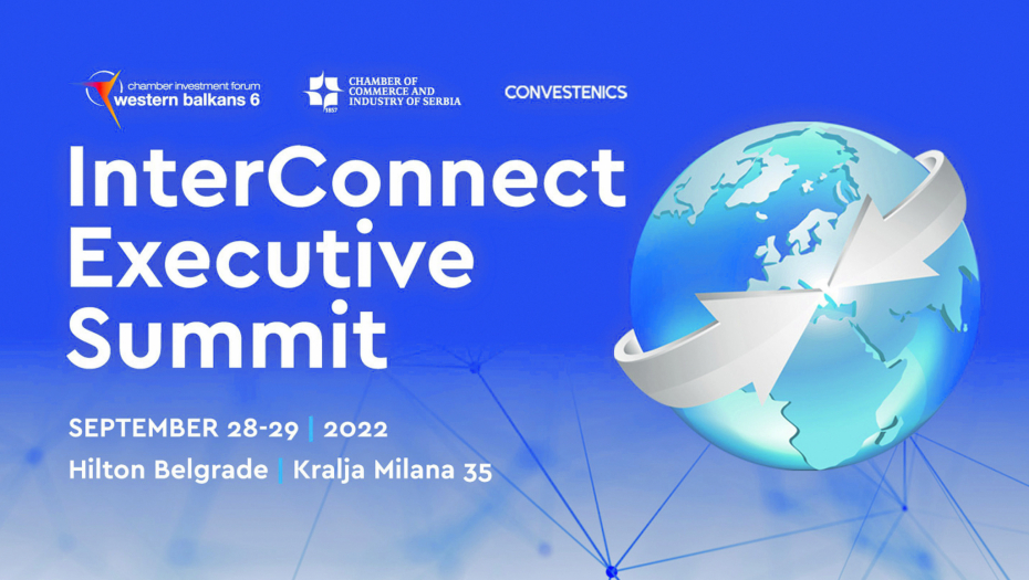 PRIVREDNICI IZ SRBIJE I REGIONA 28. I 29. SEPTEMBRA U BEOGRADU: Samit InterConnect Executive, ulaznica za svetsku biznis utakmicu