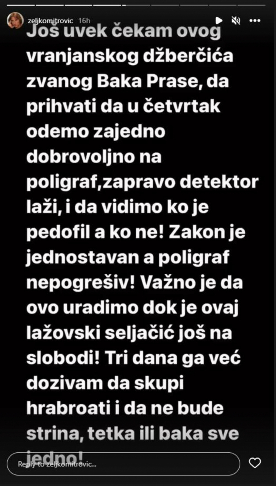 ČETVRTAK POLIGRAF DOK SI JOŠ NA SLOBODI Željko Mitrović obelodanio kada se suočava sa Baka Prasetom, spomenuo i pedofiliju (FOTO)