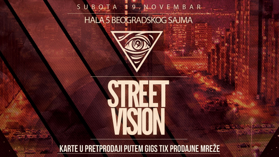 MUZIČKI SPEKTAKL "STREET VISION"  Nastupaju Crni Cerak, Foxa, Surreala, Milija i mnogi drugi