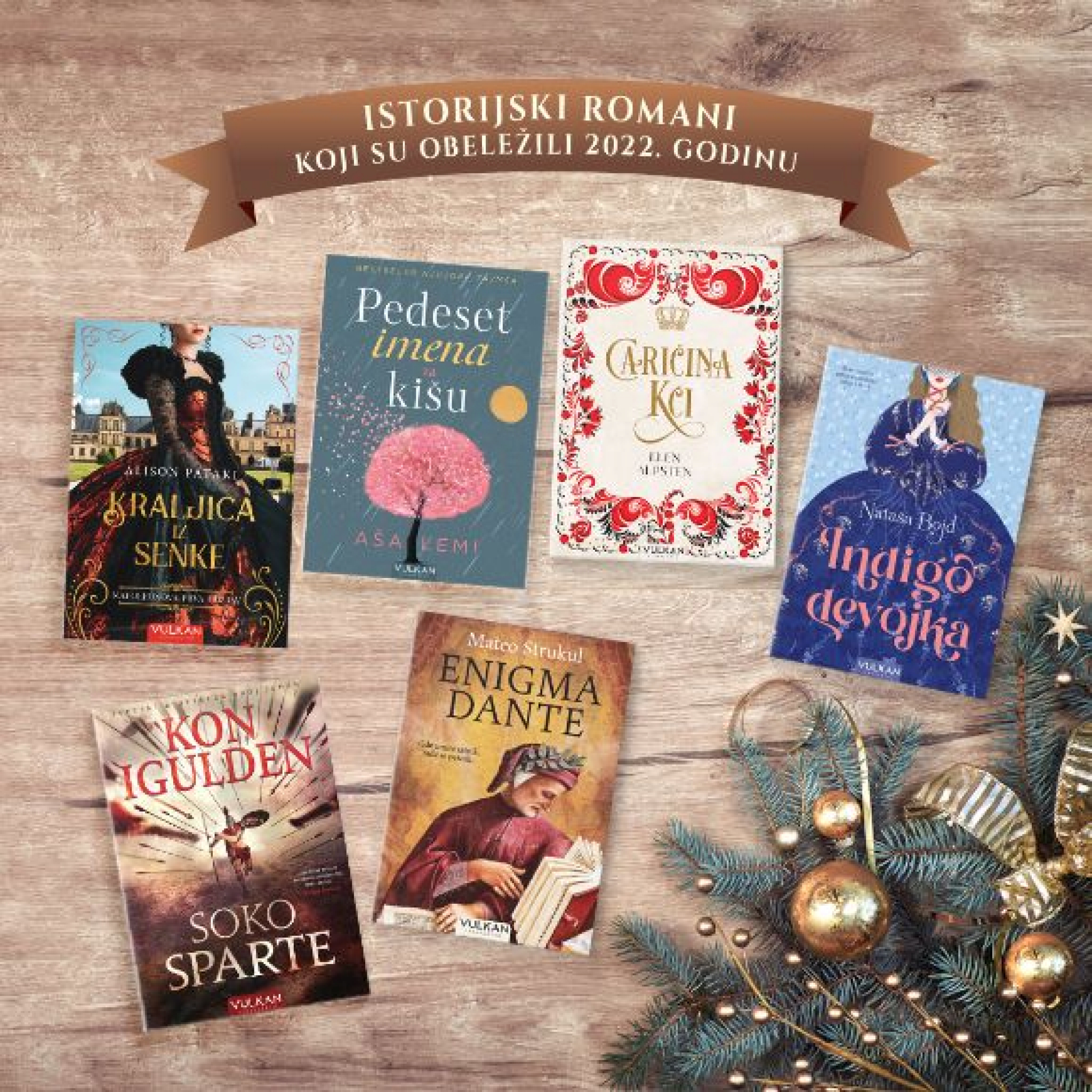 Priče koje nadilaze vreme: Vulkanovih TOP 6 istorijskih romana iz 2022. godine