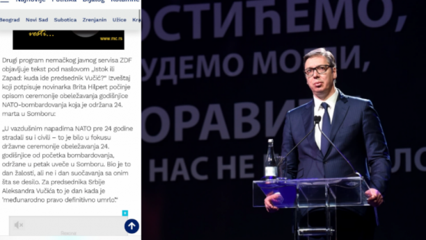 NEMAČKI ZDF I TAJKUNSKI "DANAS" SAGLASNI: Vučić je kriv zato što osuđuje NATO bombardovanje Srbije!