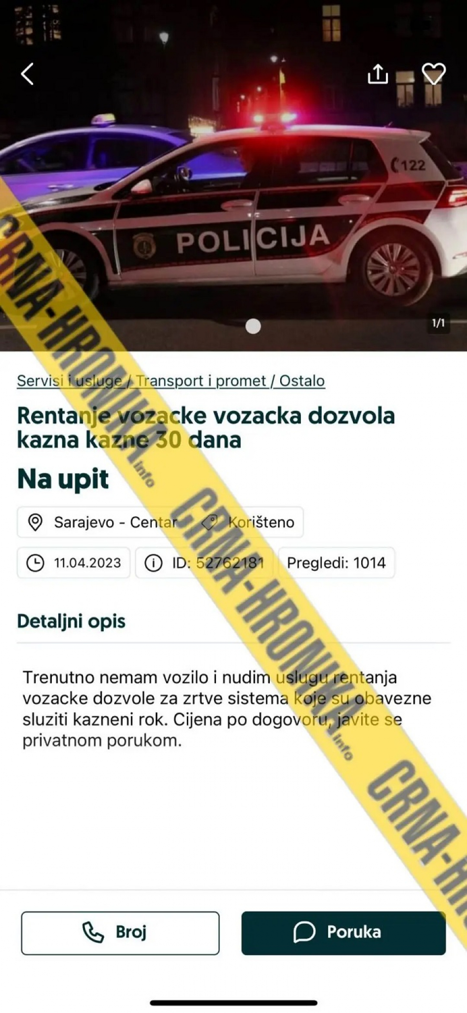 PRVA MU SE JAVILA POLICIJA Bosanac dao oglas u kome povoljno rentira vozačku, za par minuta dobio je 