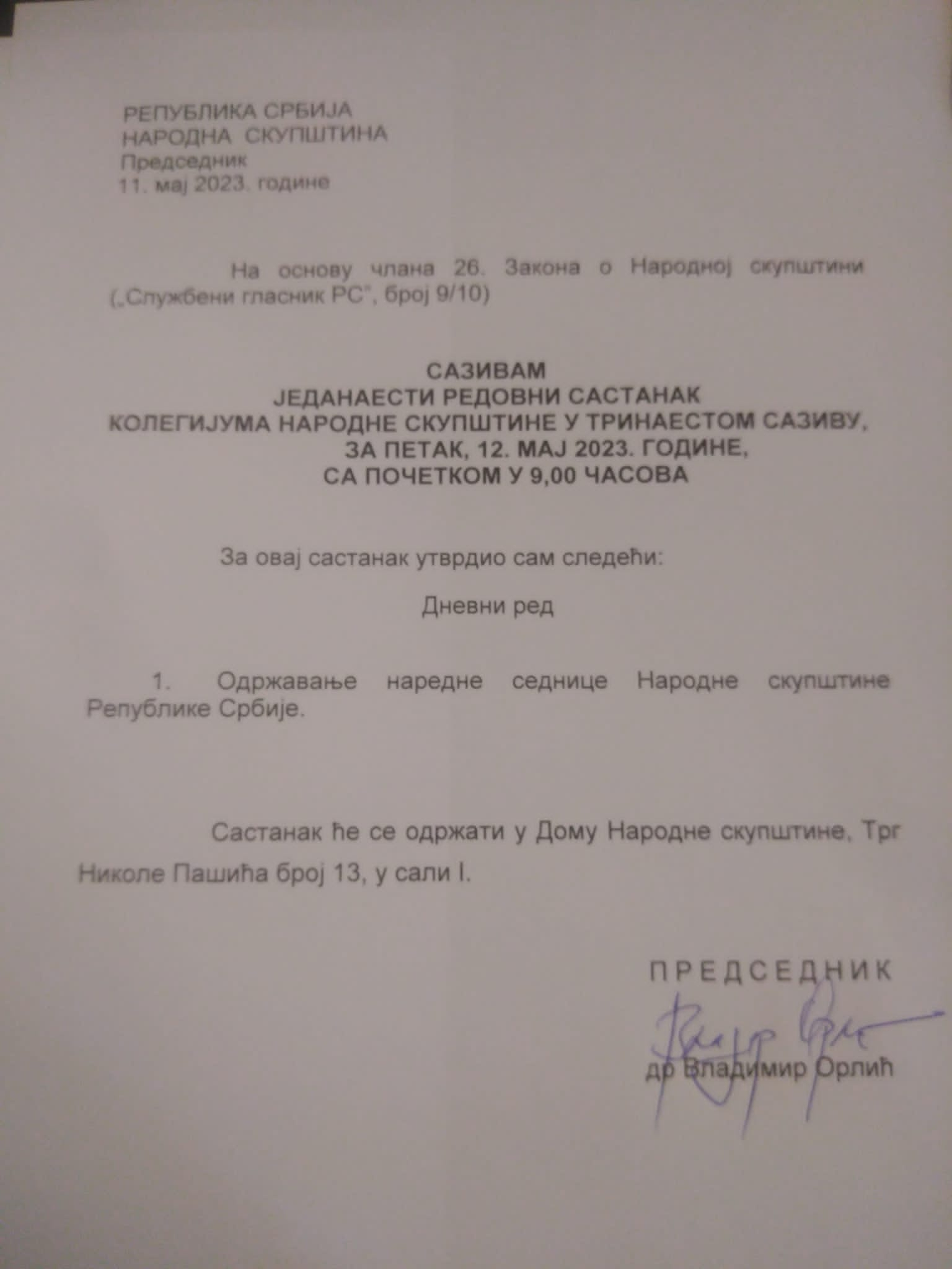 PREDSEDNIK NARODNE SKUPŠTINE DR VLADIMIR ORLIĆ OBJAVIO: Sazvan 11. redovni sastanak kolegijuma Narodne skupštine za petak