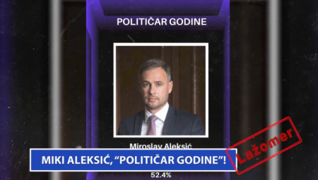 LAŽOMER: MIKI ALEKSIĆ, “POLITIČAR GODINE”!