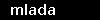 mlada