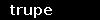 trupe