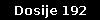  Dosije 192