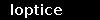 loptice
