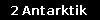 2 Antarktik