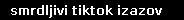 smrdljivi tiktok izazov