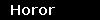 Horor