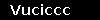 Vuciccc
