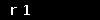 r 1