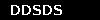 DDSDS