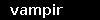 vampir