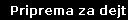 Priprema za dejt