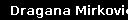 Dragana Mirković