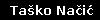Ta&scaron;ko Načić