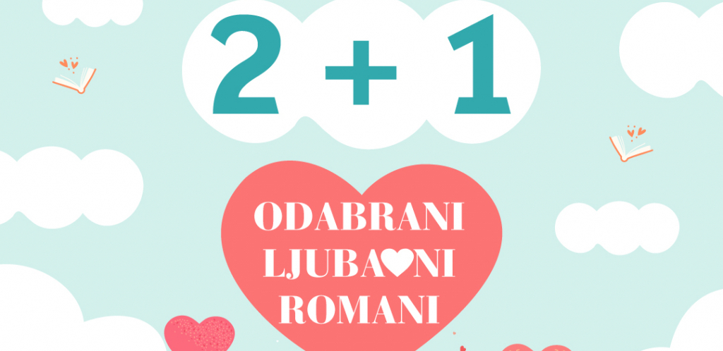 NEVEROVATNA AKCIJA Platiš 2, čitaš 3 ljubavna romana!