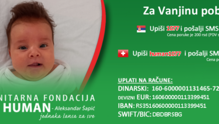 JOŠ 3 DANA - NEMA STAJANJA! Maloj Vanji je odmah potrebna pomoć, porodica zahvalna svima!