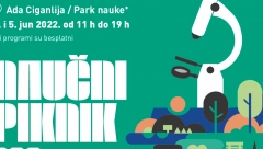 FESTIVAL NAUKE I NIS VAS POZIVAJU NA NAUČNI PIKNIK Vidimo se 4. i 5. juna u Parku nauke na Adi Ciganliji!