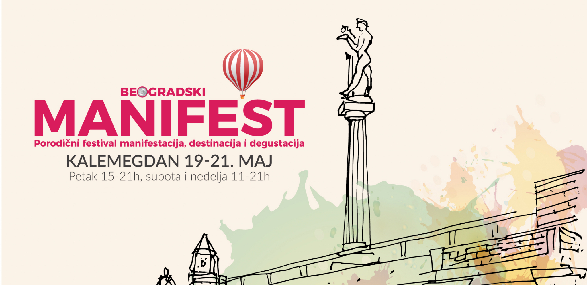 VELIKI PORODIČNI FESTIVAL BEOGRADSKI MANIFEST OD 19. DO 21. MAJA NA KALEMEGDANU Besplatan ulaz za sve posetioce (FOTO)