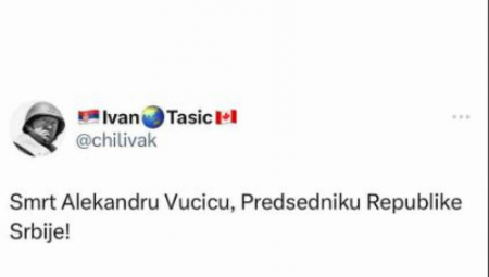 "SMRT PREDSEDNIKU SRBIJE" Pro NATO opozicionar iz Vankuvera pozvao na ubistvo Vučića