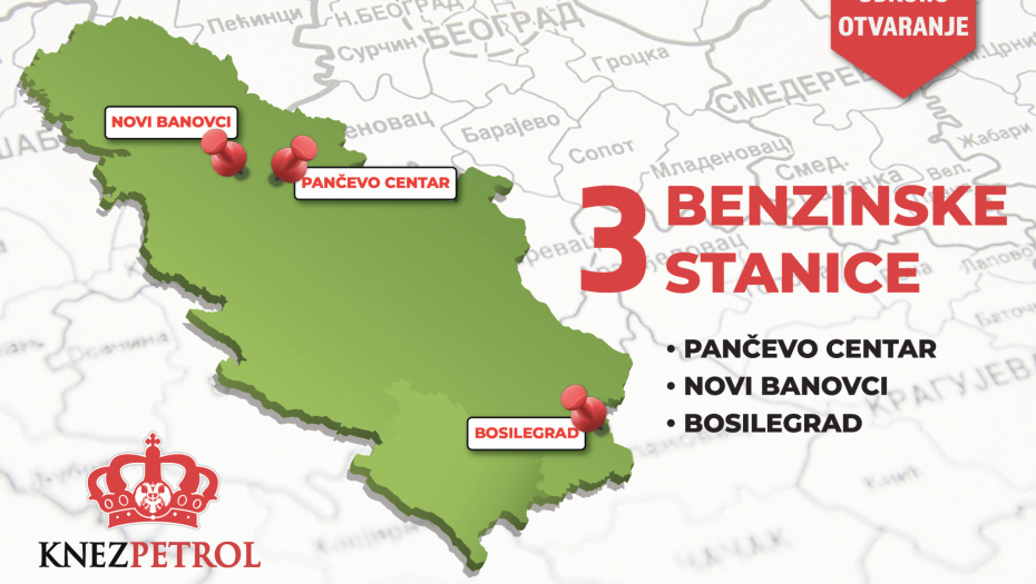 BENZISKE STANICE KNEZ PETOLA USKORO NA JOŠ TRI LOKACIJE BOSILEGRAD,NOVI BANOVCI, PANČEVO CENTAR