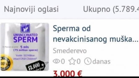 "SPERMA NEVAKCINISANOG MUŠKARCA, 3.000 EVRA" Oglas zapalio mreže, od igle do lokomotive... preko semene tečnosti