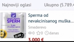 "SPERMA NEVAKCINISANOG MUŠKARCA, 3.000 EVRA" Oglas zapalio mreže, od igle do lokomotive... preko semene tečnosti