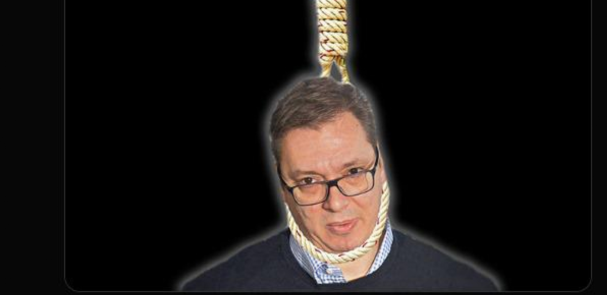 MAKAR DA UMRE, AKO NIŠTA DRUGO! Botovi opozicije objavili sliku Vučića na vešalima! Priznali da im nije problem litijum, već predsednik Srbije! (FOTO)
