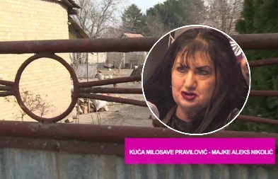 TVRDE DA JE OVO JAVNA KUĆA MAJKE ALEKSANDRE NIKOLIĆ! Komšije razvezale jezik o Milosavi Pravilović