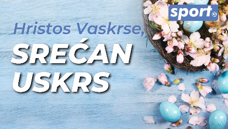 HRISTOS VASKRSE - VAISTINU VASKRSE! Srećan Uskrs želi vam ekipa Sport.alo